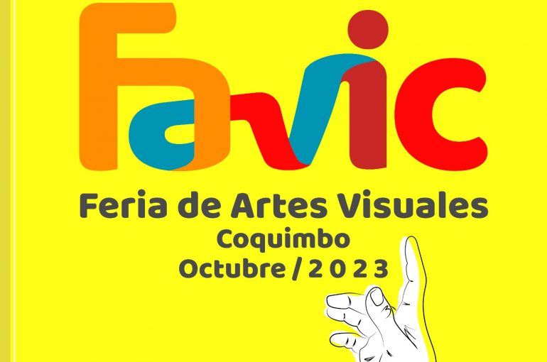 FAVIC 2023 invita a artistas visuales de la Región de Coquimbo a ser parte de su primera edición