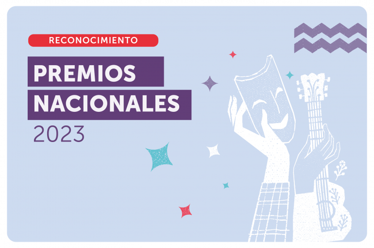 Ministerio de las Culturas abre convocatoria para postular a los Premios Nacionales 2023