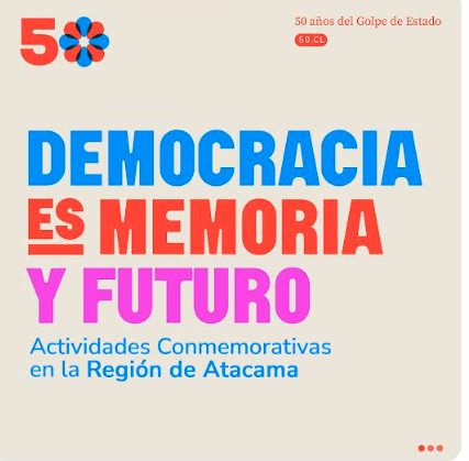 Conmemoración de los 50 años del golpe de estado considera nutrida programación