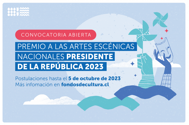 Ministerio de las Culturas abre postulaciones a la segunda edición de los Premios a las Artes Escénicas Nacionales Presidente de la República