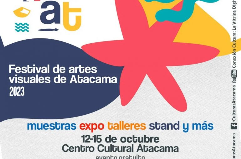 Invitan a participar en exposiciones y talleres del Primer Festival de Artes Visuales de Atacama
