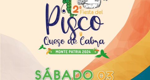 Monte Patria realiza el lanzamiento oficial de su II Versión de la Fiesta del Pisco y Queso de Cabra