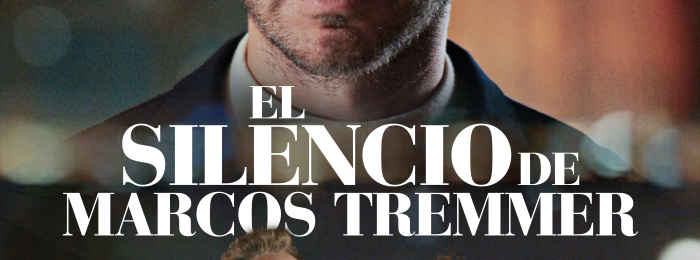 "El silencio de Marcos Tremmer" con Benjamín Vicuña y Adriana Ugarte tendrá su estreno mundial en el Festival de Mar de Plata