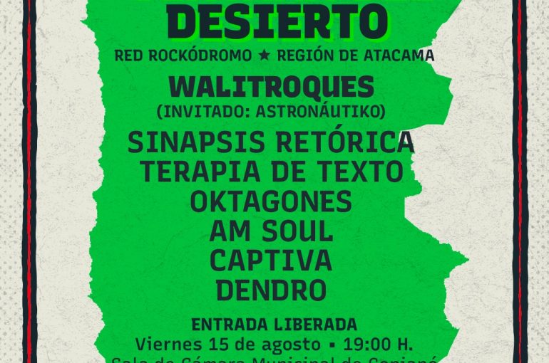 Seis bandas locales protagonizarán Festival “Ventana del Desierto” junto a Walitroques y Astronautiko